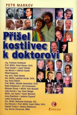 Přišel kostlivec doktorovi Petr Markov