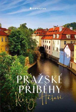Pražské příběhy Kláry Hášové - Klára Hašová, Černý David ed.