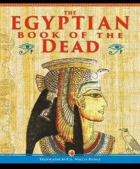 Egyptian Book of the Dead - Budge Wallis