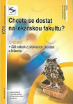 Chcete se dostat na lékařskou fakultu