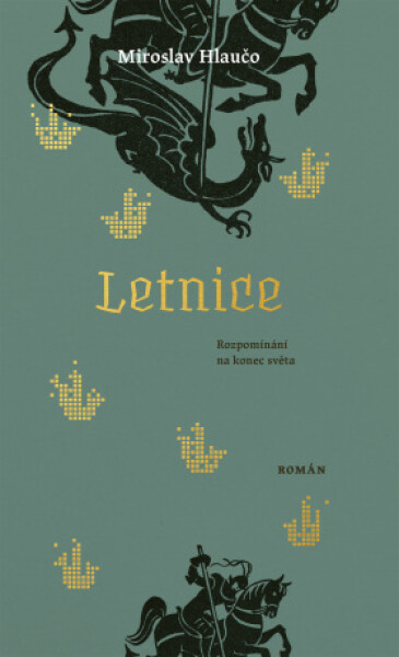 Letnice - Miroslav Hlaučo - e-kniha