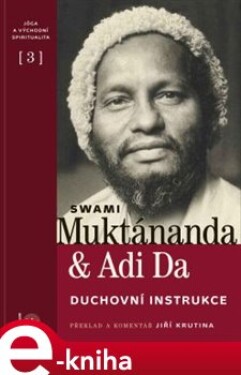 Duchovní instrukce - Svámí Muktánanda, Adi Da e-kniha