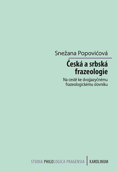 Česká a srbská frazeologie - Snežana Popovićová