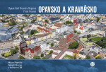 Opavsko a Kravařsko z nebe - Milan Paprčka