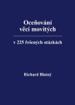 Oceňování věcí movitých v 220 řešených otázkách - Richard Blatný