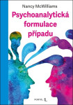 Psychoanalytická formulace případu - Nancy McWilliams