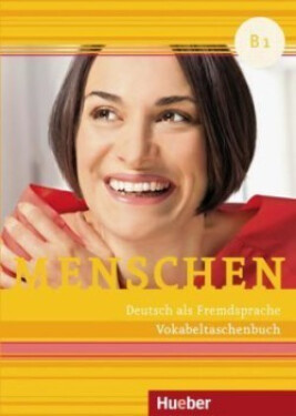 Menschen B1: Vokabeltaschenbuch - Daniela Niebisch