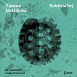 Soběstačný - audioknihovna - Zuzana Dostálová