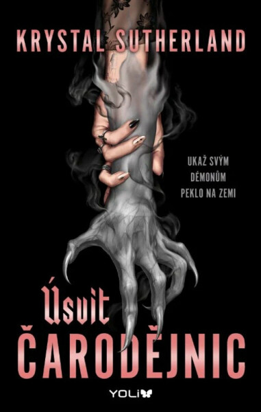 Úsvit čarodějnic - Krystal Sutherland