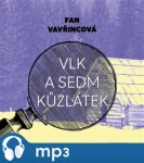 Vlk sedm kůzlátek, Fan Vavřincová