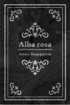Alba rosa Anna Szappanos