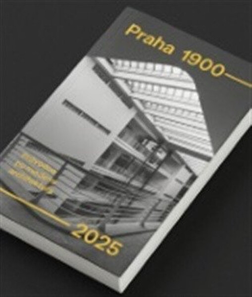 Praha 1900-2025 - Průvodce po moderní architektuře - Zdeněk Lukeš