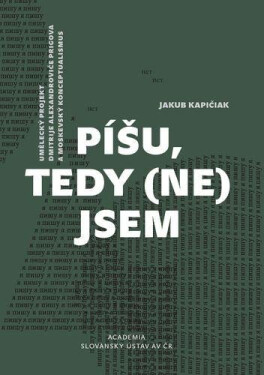 Píšu, tedy (ne)jsem Kapičiak Jakub