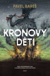 Kronovy děti Pavel Bareš