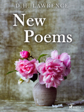 New Poems - David Herbert Lawrence - e-kniha