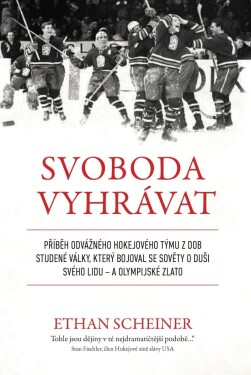 Svoboda vyhrávat - Ethan Scheiner