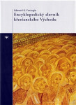Encyklopedický slovník křesťanského Východu - Edward G. Farrugia