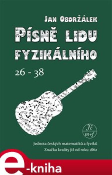 Písně lidu fyzikálního 2. 26-38 - Jan Obdržálek e-kniha