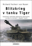 Blitzkrieg v tanku Tiger - Richard Freiherr