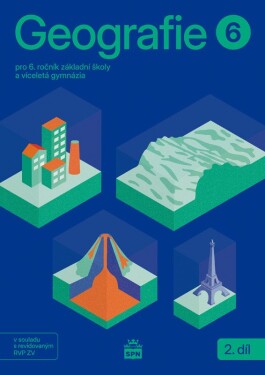 Geografie pro 6. ročník ZŠ – Učebnice 2. díl - Miroslav Marada