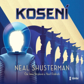 Kosení - Neal Shusterman - audiokniha