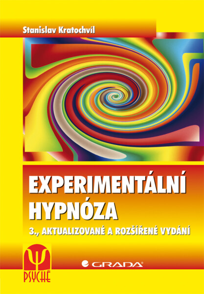 Experimentální hypnóza - Stanislav Kratochvíl