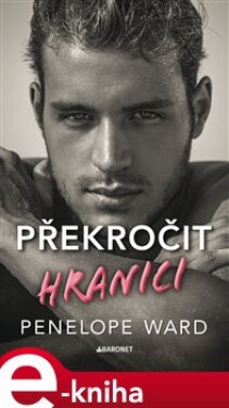 Překročit hranici Penelope Ward