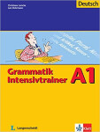 Grammatik Intensivtrainer A1