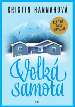 Velká samota - Kristin Hannahová