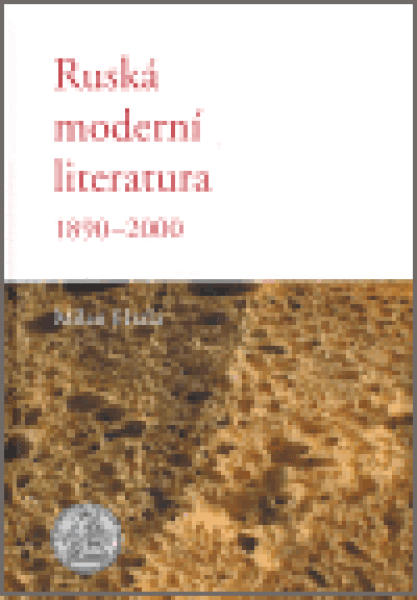 Ruská moderní literatura Milan Hrala