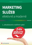 Marketing služeb efektivně moderně Miroslava Vaštíková