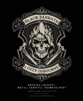 Black Sabbath & Ozzy Osbourne - Joel McIver