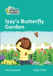 Collins Peapod Readers - Level 3 – Izzy's Butterfly Garden - Roulston, Mary