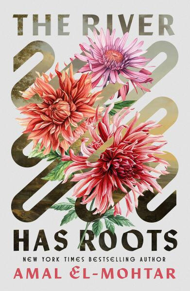 River Has Roots - Amal El-Mohtar