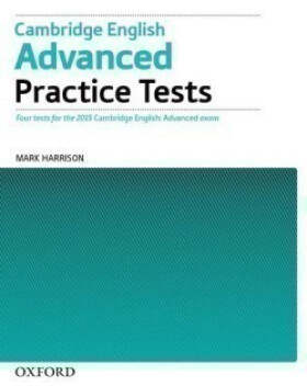 Cambridge English Advanced Practice Tests without Answer Key - Mark Harrison