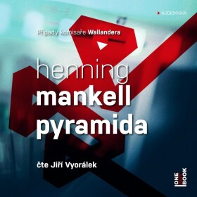Pyramida - 2 CDmp3 (Čte Jiří Vyorálek) - Henning Mankell
