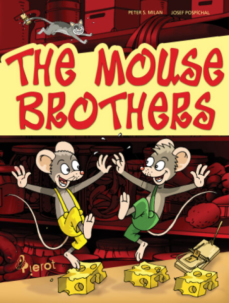 The mouse brothers - Petr S. Milan - e-kniha