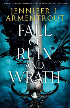 Fall of Ruin and Wrath: Jennifer Armentrout