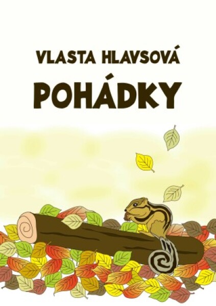 Pohádky - Vlasta Hlavsová - e-kniha