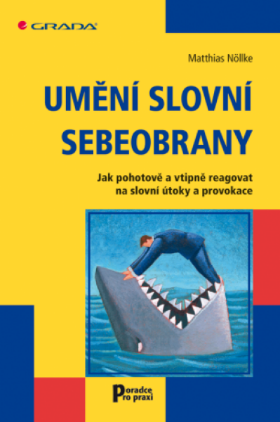 Umění slovní sebeobrany - Matthias Nöllke - e-kniha