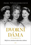 Dvorní dáma - Anne Glenconner
