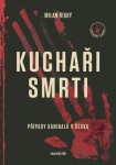 Kuchaři smrti – autorská edice s podpisem
