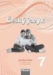 Český jazyk 7 pro ZŠ a VG PU (nová generace) - kolektiv autorů