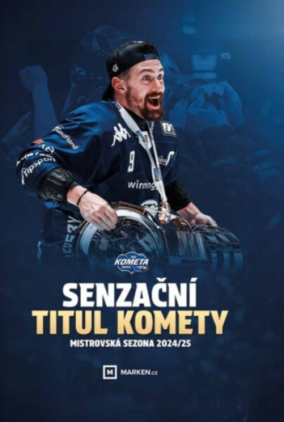 Senzační titul Komety - Mistrovská sezona 2024/25 - Václav Trávníček