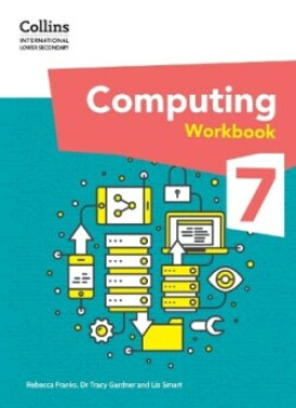 Collins International Lower Secondary Computing Workbook 7 - Franks, Rebecca