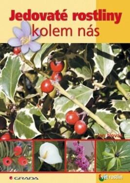 Jedovaté rostliny kolem nás - Jan Novák - e-kniha