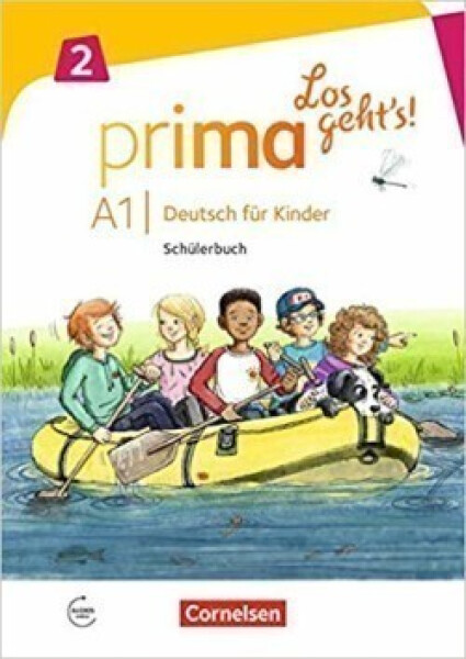 Prima Los geht's! - Deutsch für Kinder - A1 Band 2. Schulerbuch mit Audios online - Ciepielewska-Kaczmarek, Luiza