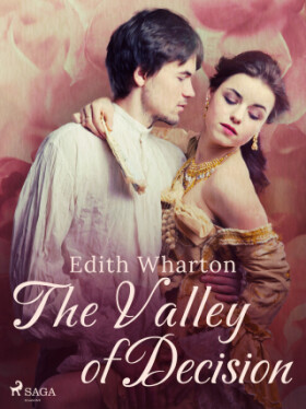 The Valley of Decision - Edith Whartonová - e-kniha
