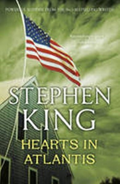 Hearts in Atlantis - Stephen King