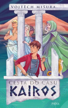 Cesta do času Kairos - Vojtěch Mišura